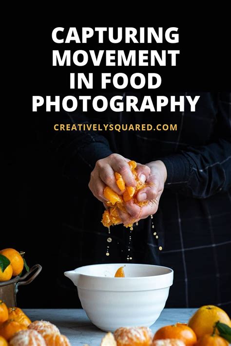 12 top moments to capture movement in your food photography | Food photography, Movement ...