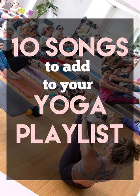 10 Songs to Add to Your Yoga Playlist — YOGABYCANDACE