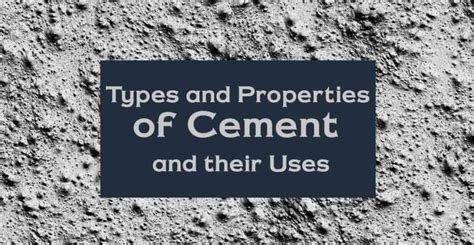 16 Incredible Cement Types & Their Uses-Types of Cement