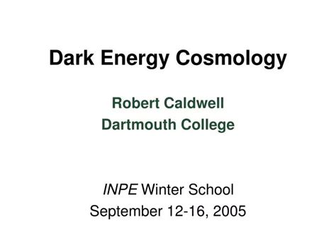 PPT - Dark Energy Cosmology PowerPoint Presentation, free download - ID:179111