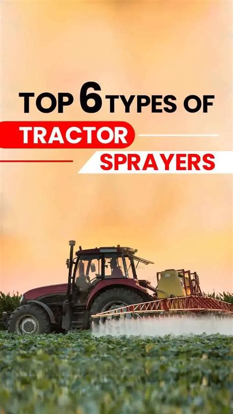 Tractor Sprayers: A Complete Guide to Types and Features