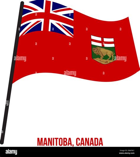 Manitoba Flag Waving Vector Illustration on White Background. Provinces ...