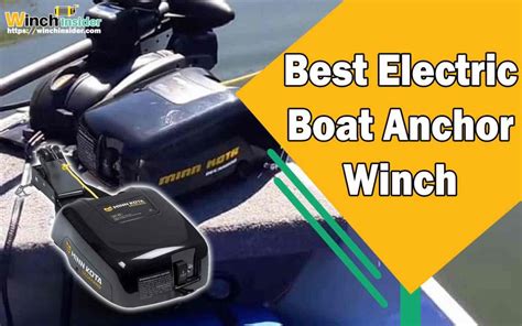 Best Electric Boat Anchor Winch {Review & Buyer's Guide}