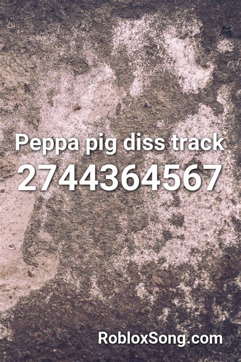 Peppa Pig Diss Track Roblox ID - Roblox Music Codes | Roblox, Id music, Coding