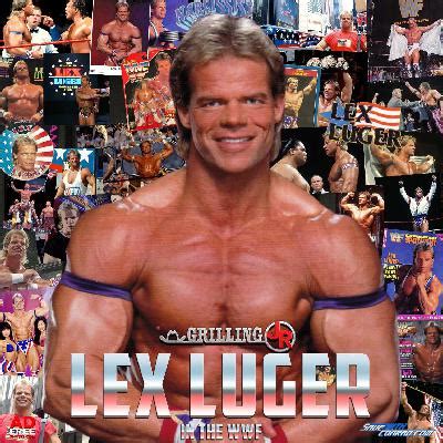 Episode 114: Lex Luger In The WWF