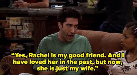 Friends Tv Quotes Ross