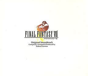 FINAL FANTASY VIII Original Soundtrack - generasia