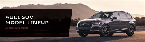 Audi SUV Models | 2024 Model Side-by-Side Comparison, Specs, Price