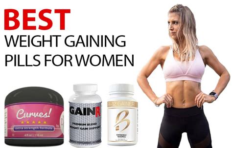 4 Best Weight Gain Pills For Women - SupplementsNinja.com