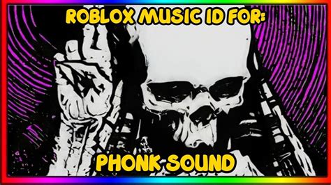 Roblox Music Codes 2024 Phonk - Inez Justinn