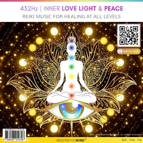 432Hz 》Inner Love, Light and Peace - Reiki Music for Healing at All ...