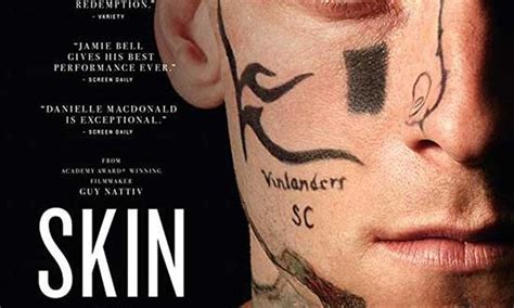 Film Review: Skin (2018) | HNN