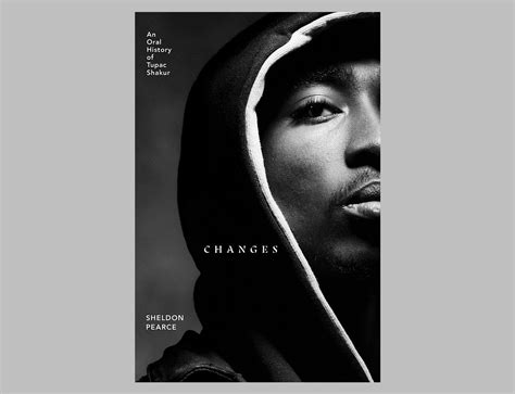 Changes: An Oral History of Tupac Shakur | WERD