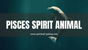 Pisces Spirit Animal - Spiritual-Galaxy.com