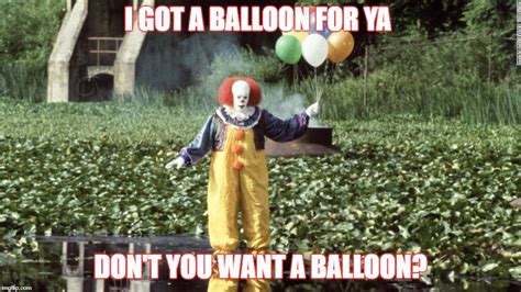 Pennywise w/ balloons - Imgflip