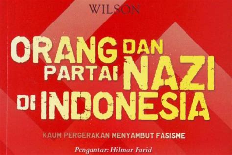 Melacak Jejak Fasisme Di Indonesia – HILMAR FARID