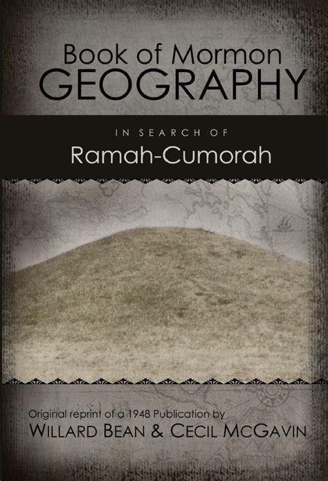 Book of Mormon Geography: In Search of Ramah-Cumorah – Digital Legend