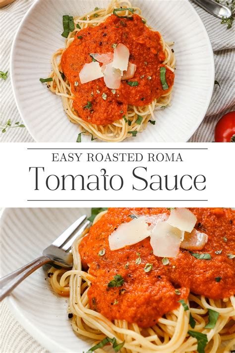 Roasted Roma Tomato Sauce