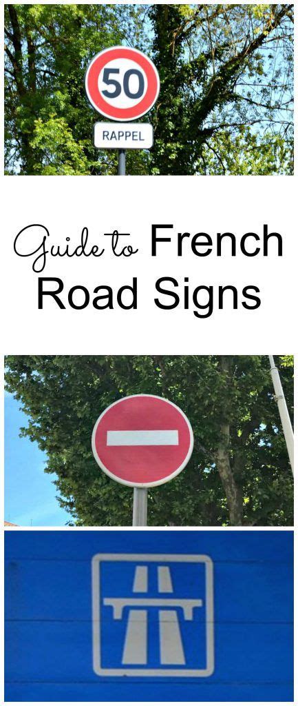 Pictures from the Road - Easy Guide to Understanding French Road Signs | French road signs, Road ...