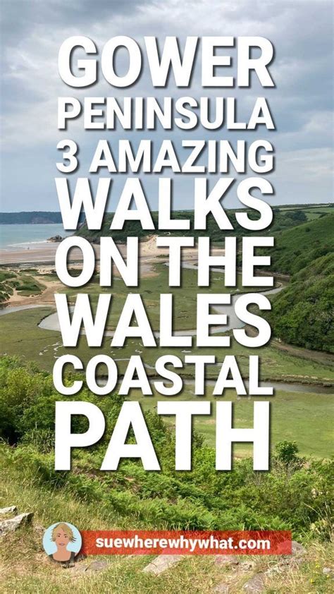 3 stunning walks along Gower Peninsula, Wales Coast Path | Gower ...