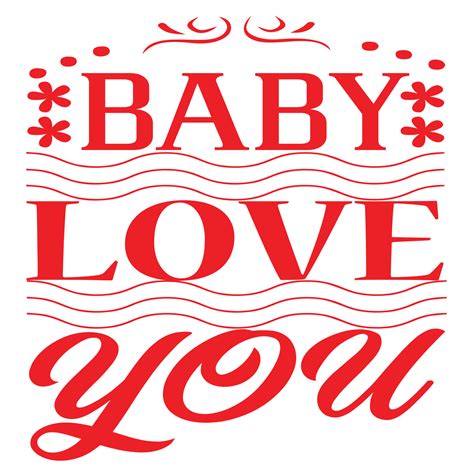 Baby Love You 21637673 Vector Art at Vecteezy