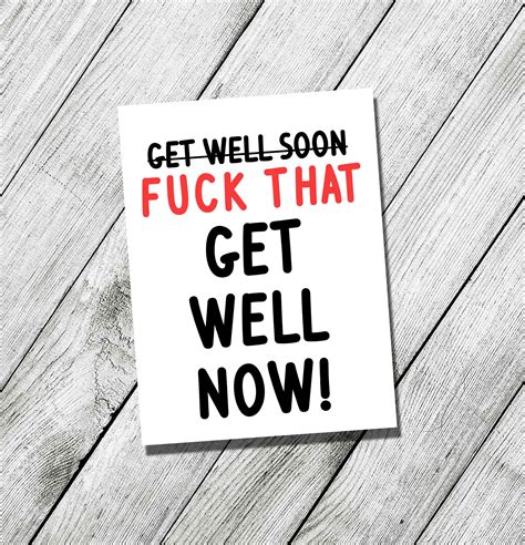 Get Well Now! Greeting Card, sick, ill, alternative greeting card, get well soon, banter, humour ...