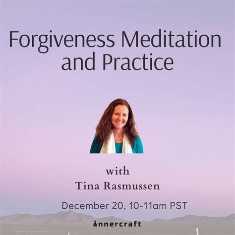 Forgiveness Meditation and Practice - Innercraft