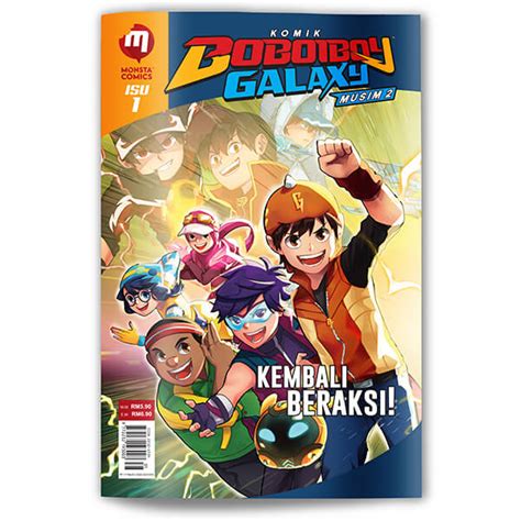 Komik BoBoiBoy Galaxy Musim 2 : Isu 1 "KEMBALI BERAKSI!" | Monsta Store