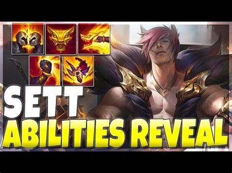 Sett Abilities Revealed : settmains