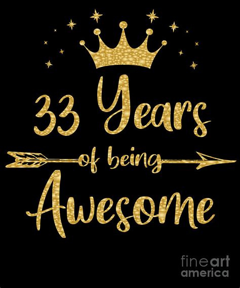 Womens 33 Years Of Being Awesome Women 33rd Happy Birthday print Digital Art by Art Grabitees ...