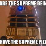 dalek Meme Generator - Imgflip