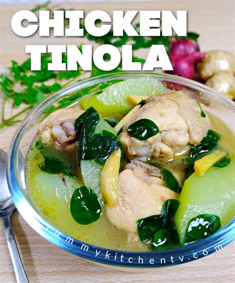 Chicken Tinola - Yummy Kitchen