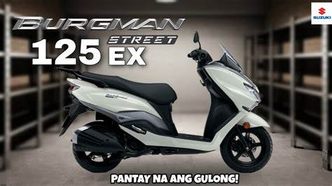 All New Suzuki BURGMAN ST 125EX 2023. Wala kanang masasabi dito. - YouTube