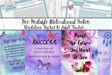 FREE Printable Motivational Posters, Habit Tracker, & Resolution Trackers