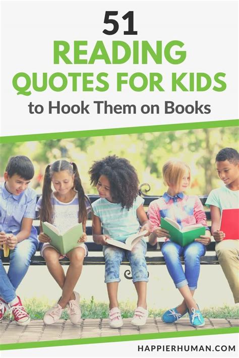 51 Reading Quotes for Kids to Hook Them on Books - Happier Human