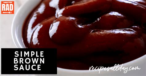 Simple Brown Sauce Recipe - RecipesAllDay | Sauces