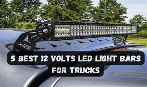 5 Best Led Light Bars For Trucks for Great Off-Road Driving