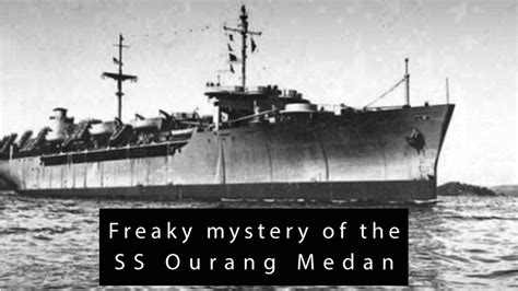 Mystery of the SS Ourang Medan - Coast Monkey