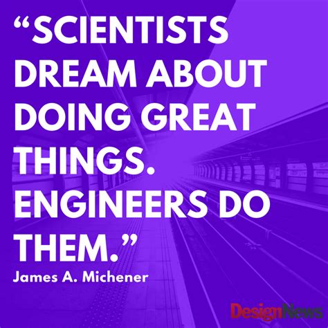 Engineering is magic. Here are 15 great quotes about engineering to get you motivated and ...