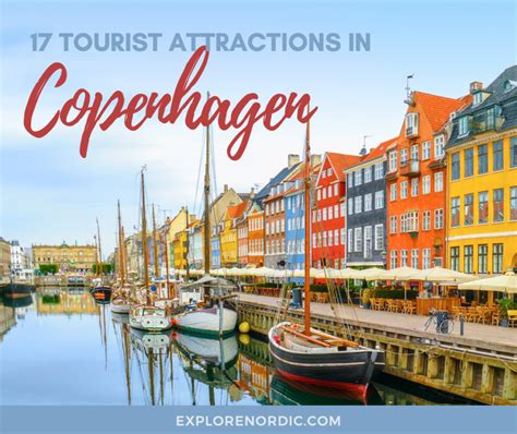 17 Copenhagen Denmark Tourist Attractions – Discover the True Gems – Explore Nordic