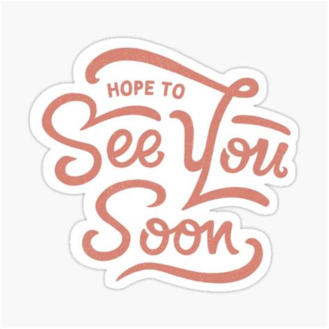 "Hope to see you soon hand lettering pink" Sticker for Sale by Pictandra | Redbubble