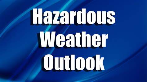 Skook News: Hazardous Weather Outlook for This Weekend