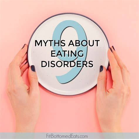 9 Myths About Eating Disorders - Fit Bottomed Girls