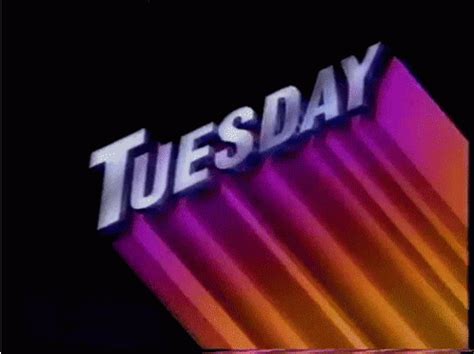 Tuesday GIF - Tuesday Happytuesday - Discover & Share GIFs