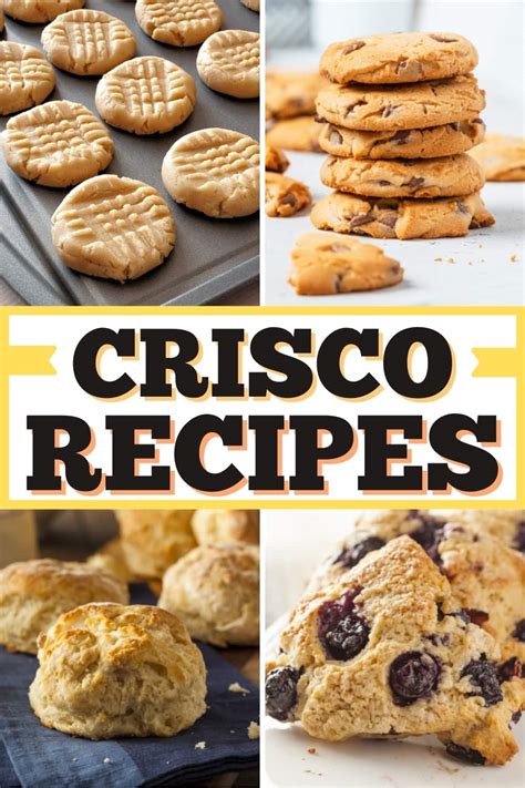 10 Crisco Recipes That Are Quick and Easy - Insanely Good