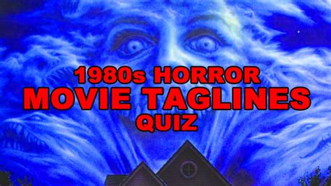 Guess The Films From These 80s Horror Movie Taglines – Page 2