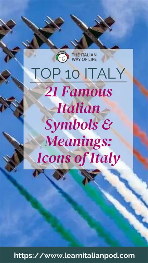 21 Famous Italian Symbols & Meanings: Icons of Italy in 2023 | Italian ...