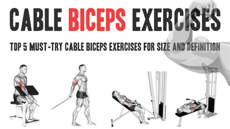 Top 5 Must-Try Cable Biceps Exercises For Size And Definition