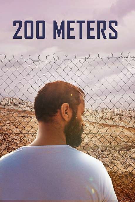 ‎200 Meters (2020) directed by Ameen Nayfeh • Reviews, film + cast ...