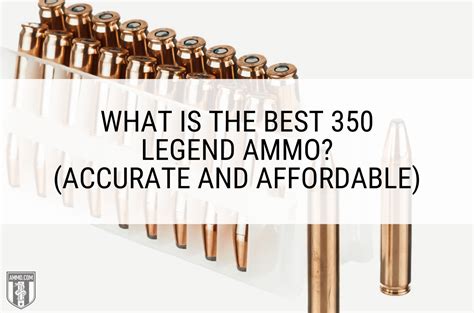 What Is The Best 350 Legend Ammo? (Accurate and Affordable)